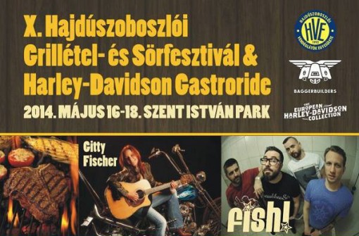 X. Hajdúszoboszlói Grillétel- és Sörfesztivál & Harley Davidson Gastroride  - Hajdúszoboszlói Grillétel- és Sörfesztivál
