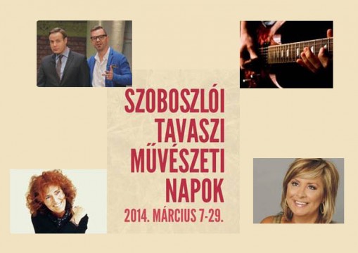 Szoboszlói Tavaszi Művészeti Napok  - Szoboszlói Tavaszi Művészeti Napok