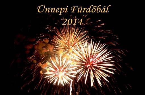 Ünnepi Fürdőbál Hajdúszoboszló  - Ünnepi Fürdőbál